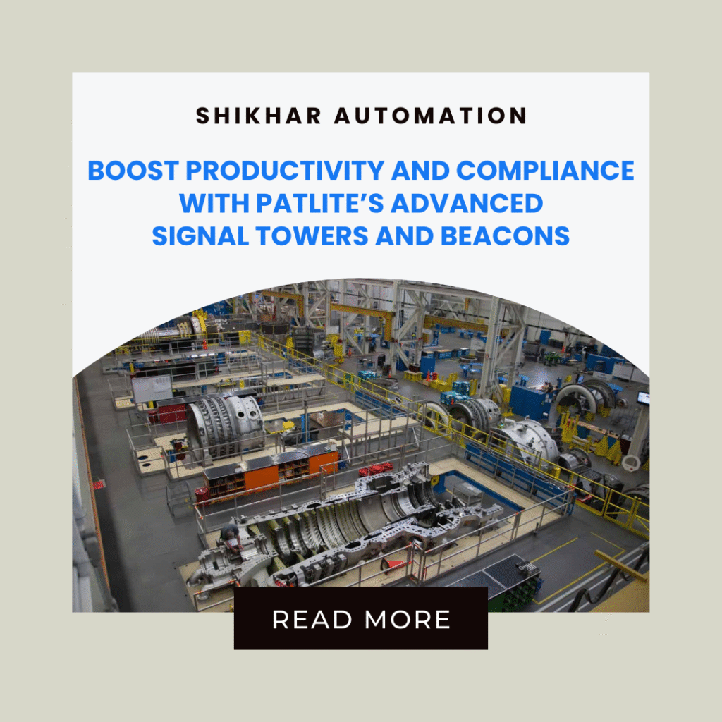 Boost Productivity and Compliance with Patlite’s Advanced Signal Towers and Beacons - Shikhar Automation